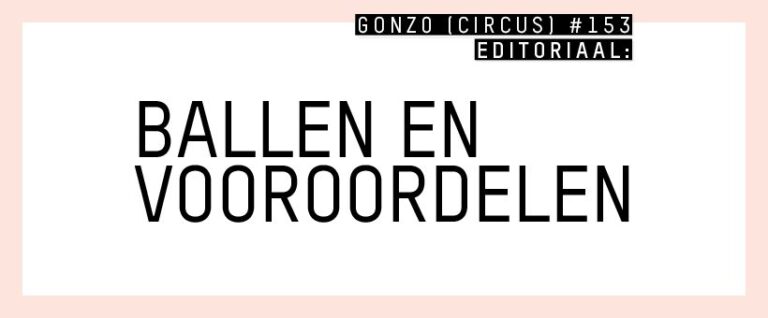 Een afbeelding met de tekst Ballen en vooroordelen: een editoriaal over mensenrechten, engagement en feminisme