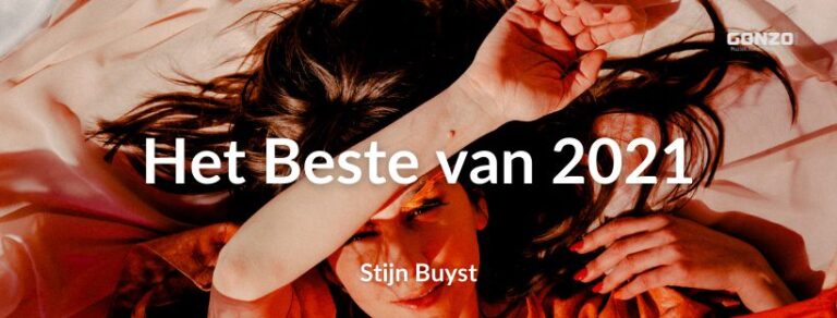 Het beste van 2021: Stijn Buyst